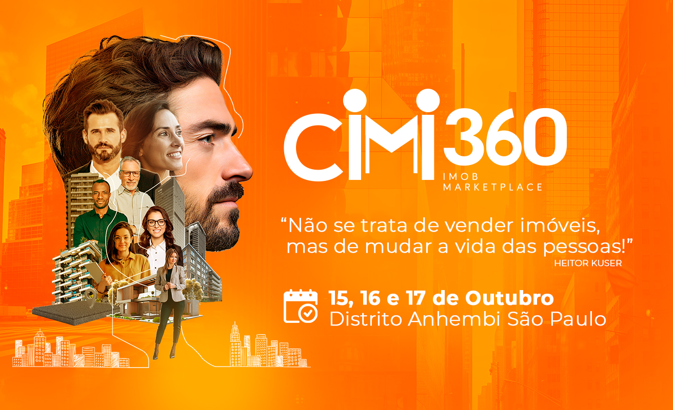 CIMI360: o início de um movimento que vai transformar o mercado imobiliário brasileiro