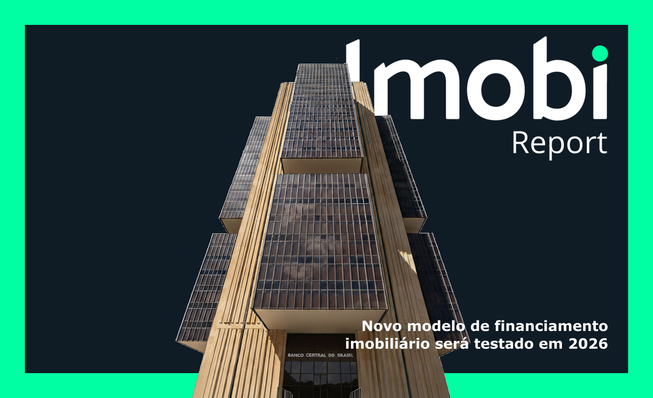 News do Imobi: O modelo de financiamento em desenho para 2026