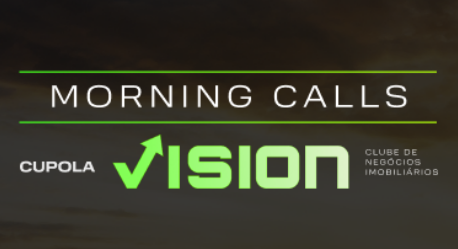 Morning Calls CUPOLA Vision